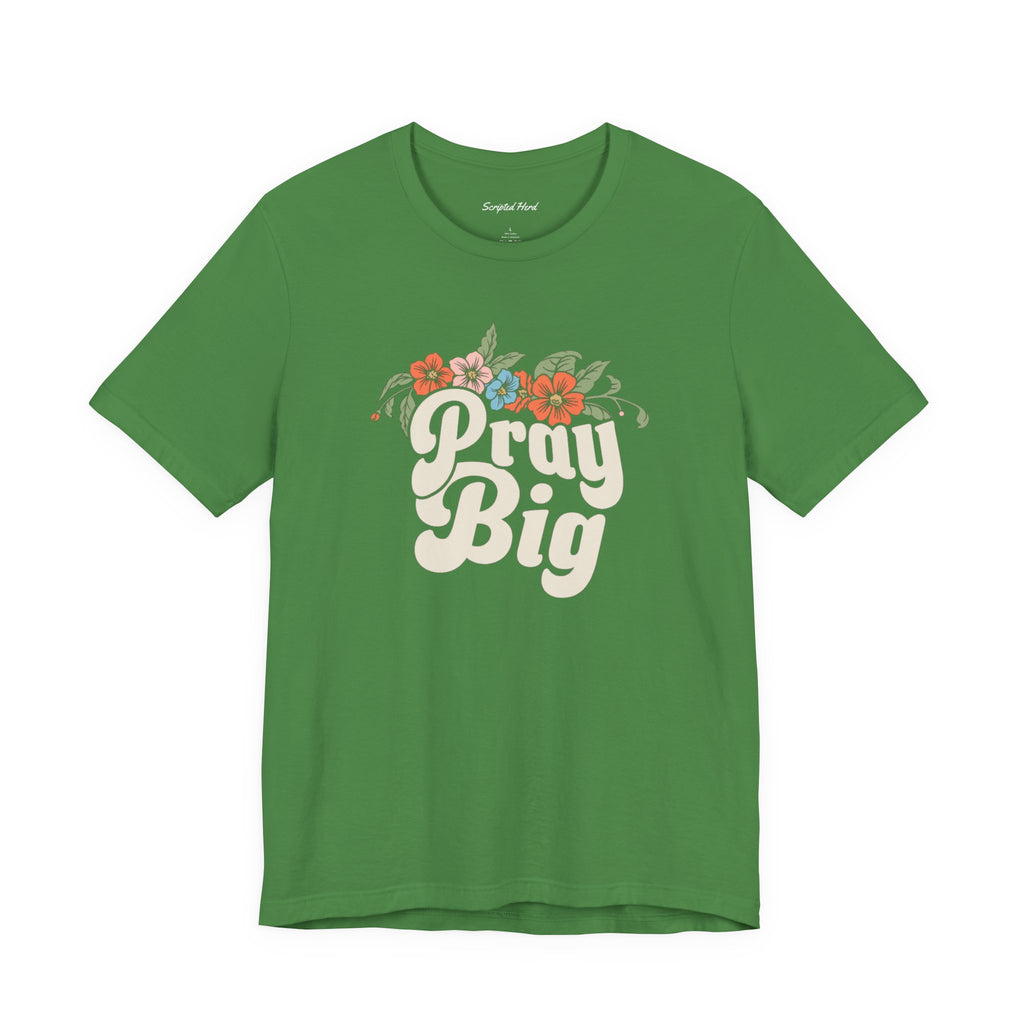 Pray Big Women's Tee