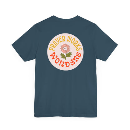 Prayer Works Wonders Women's Tee