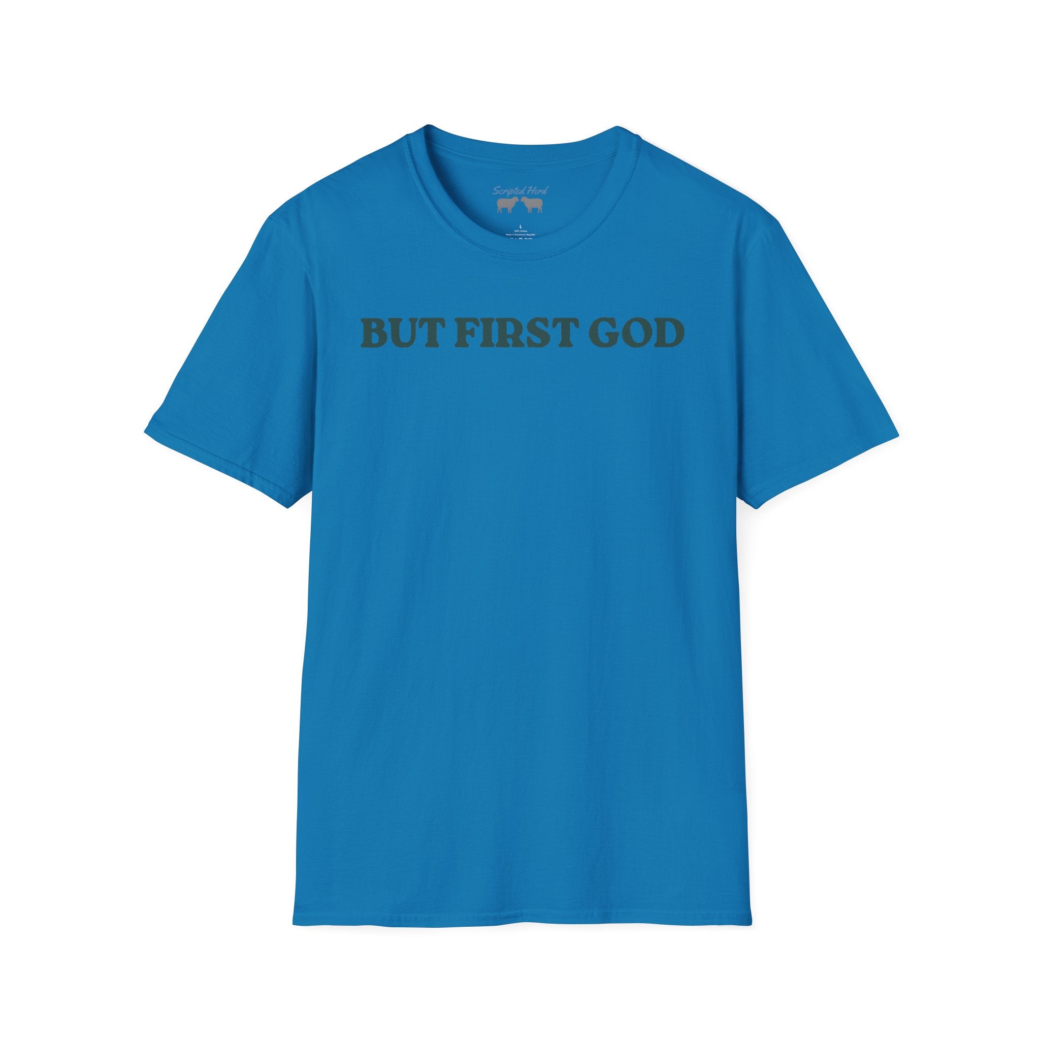 "But First God" | Collisions 3:2 Unisex Tee