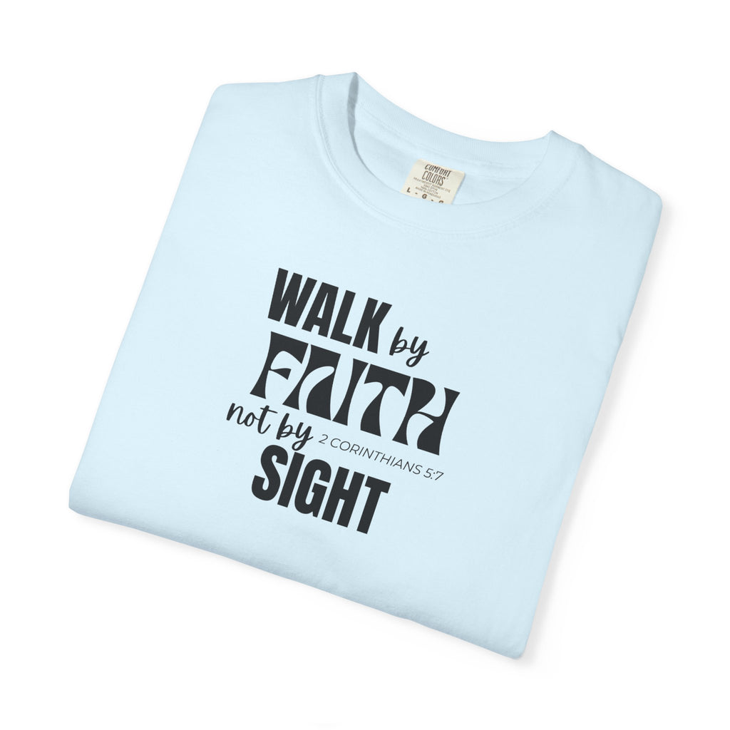 "Walk By Faith" Men's Tee