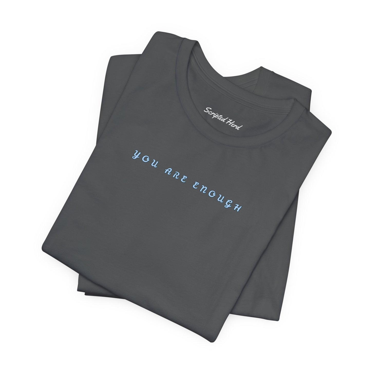 "You Are Enough" | Women's Tee