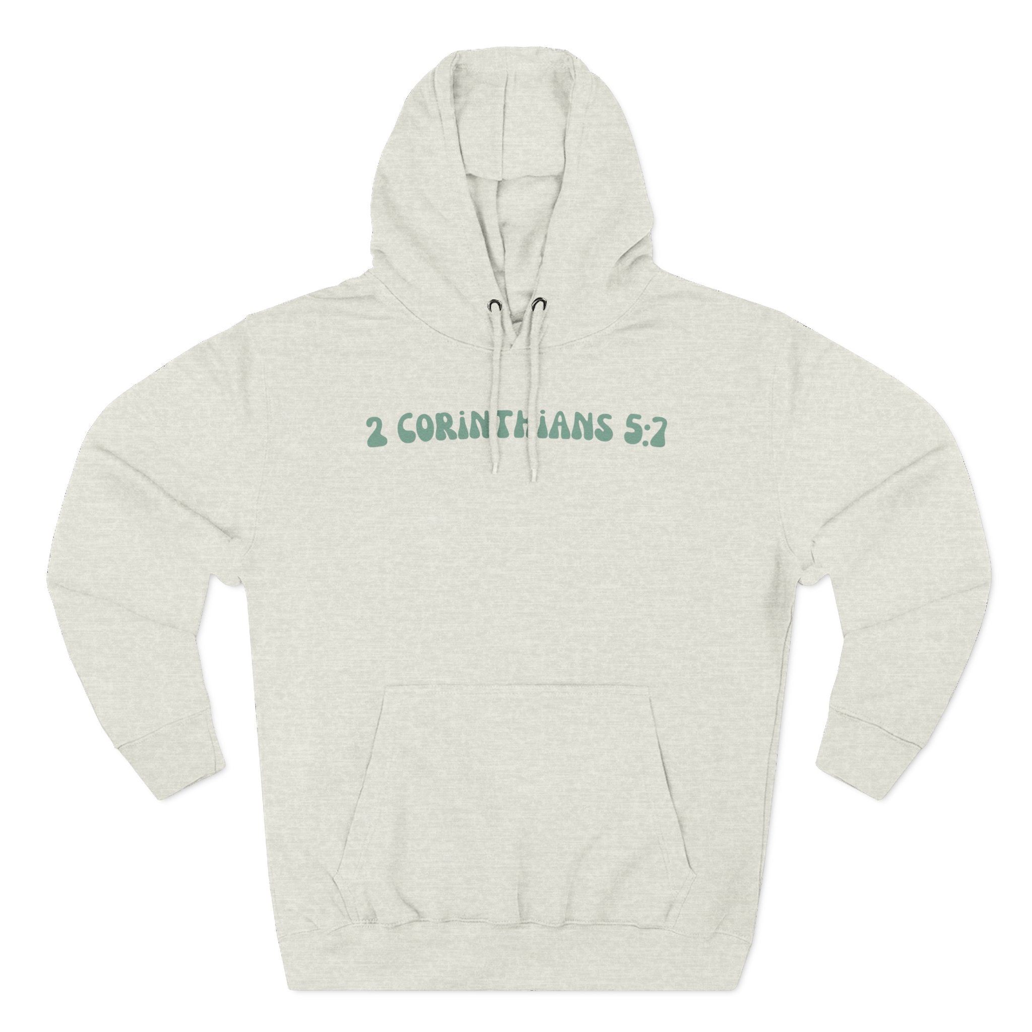 Unisex 2 Corinthians 5:7 Hoodie (Light Colored)