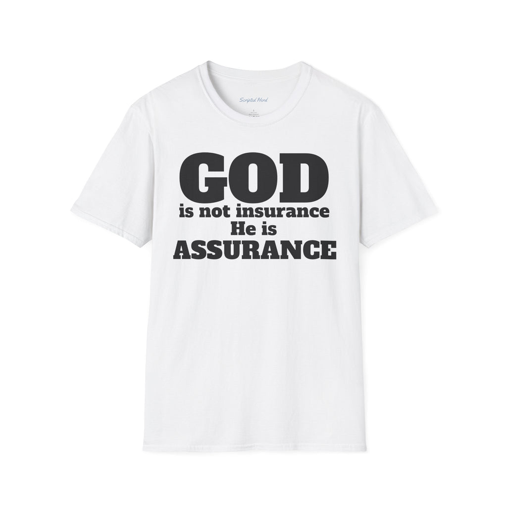 God Is Not Insurance Men's T-shirt