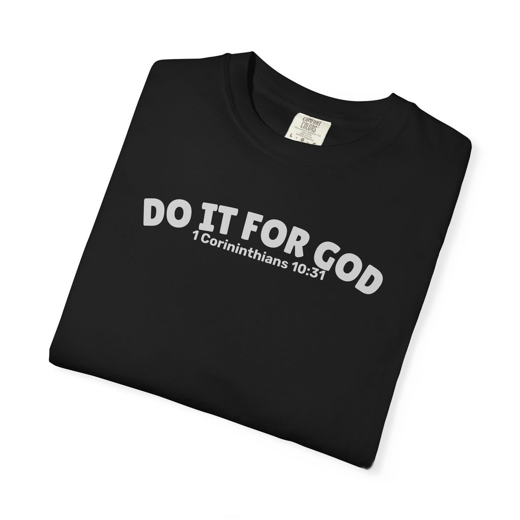 Do It for God Unisex Tee