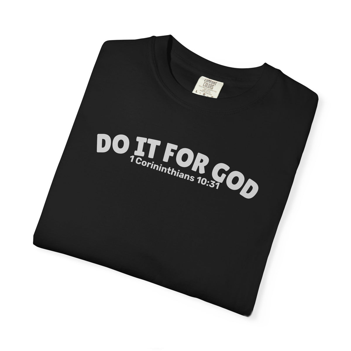 Do It for God Unisex Tee