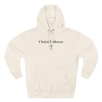 Christ Follower Unisex Hoodie