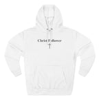 Christ Follower Unisex Hoodie