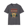 "The Ultimate Deadlifter" Men's Tee