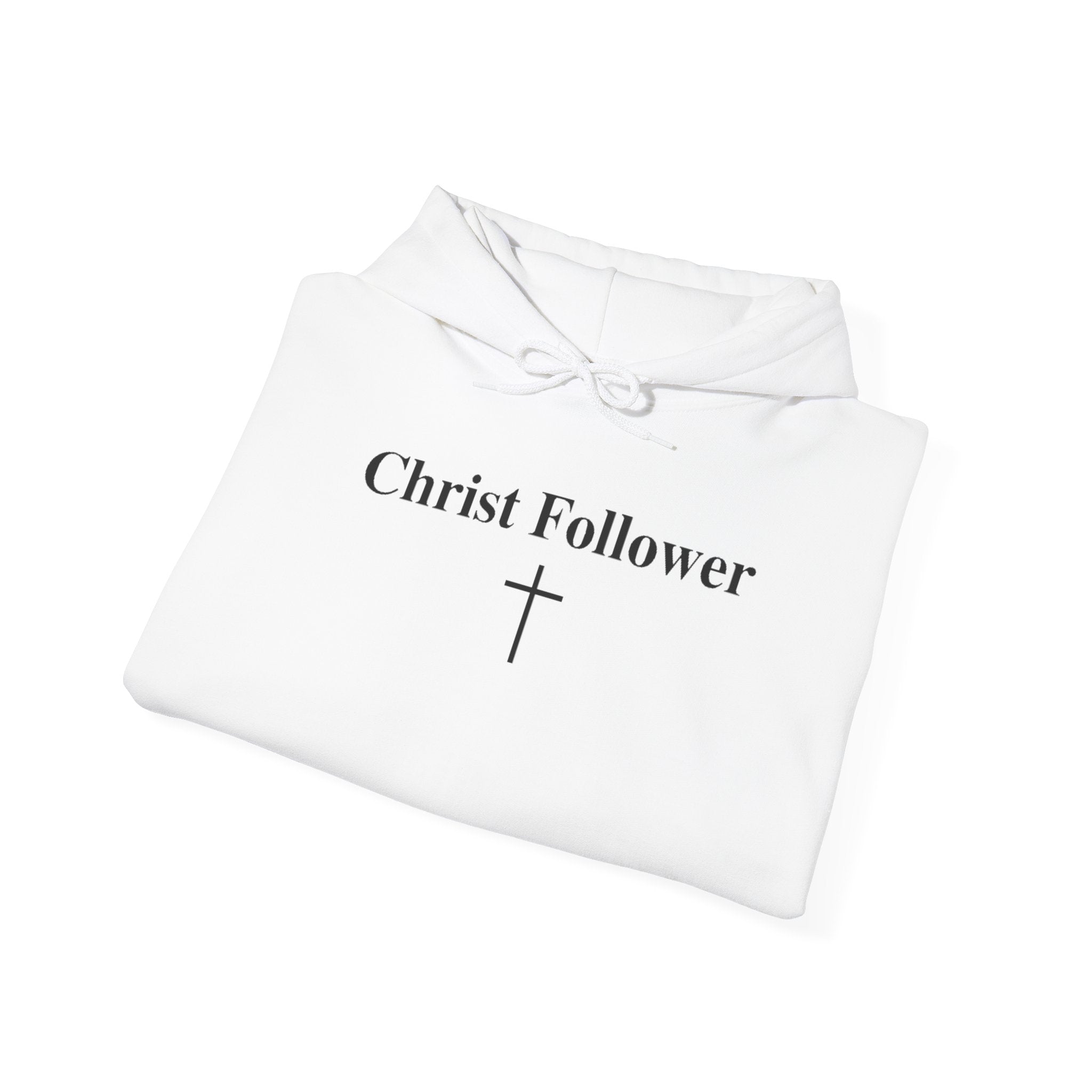 Christ Follower Unisex Hoodie