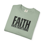 "Faith Over Everything" Men's Tee