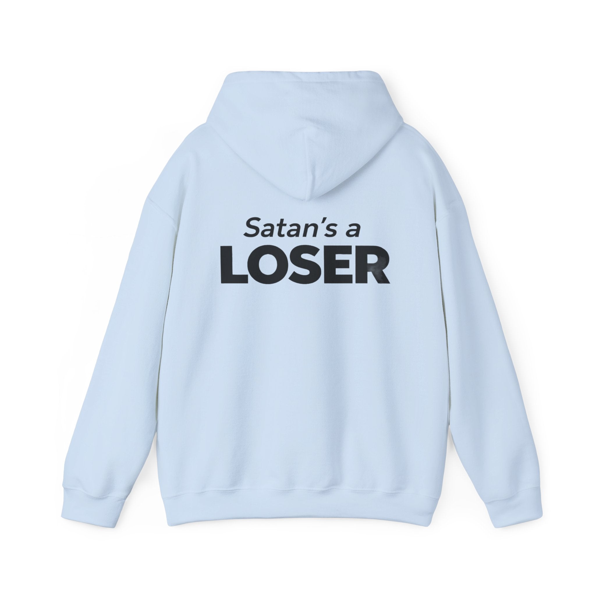 Satan's a Loser | Unisex Hoodie