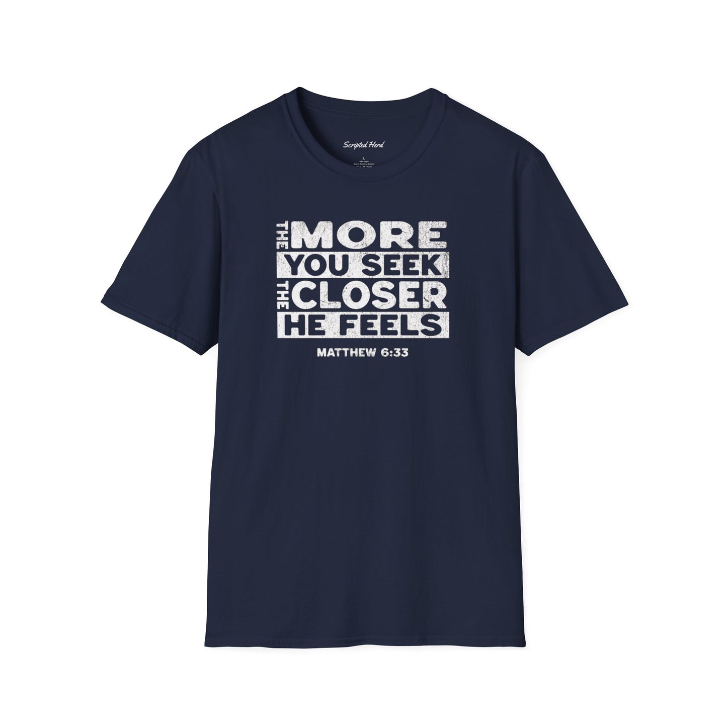 "The Closer He Feels" Men's Tee