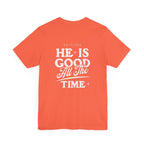"He Is Good" Women's Tee