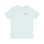 We love because He loved us | Unisex T-Shirt