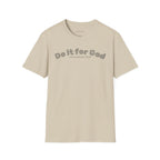 Do It for God T-Shirt