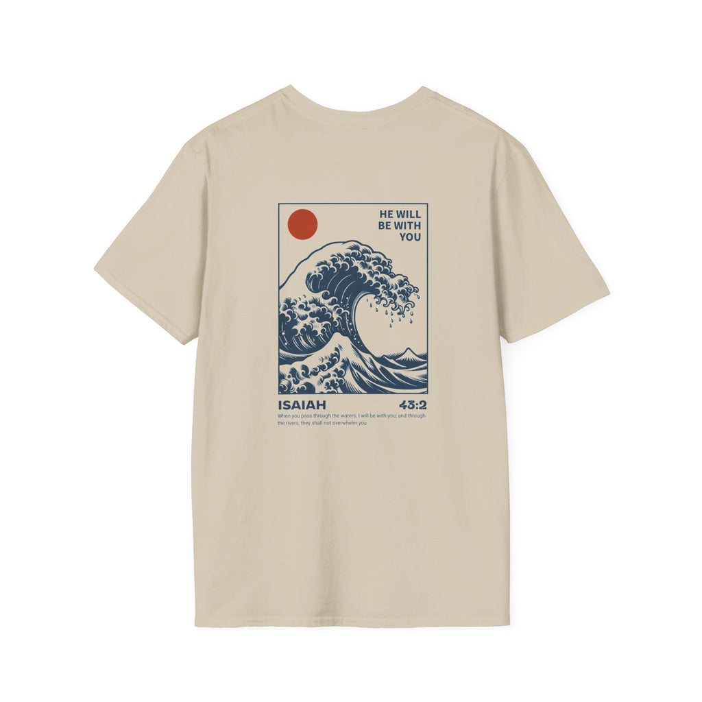 "He Will Be With You" Unisex Tee