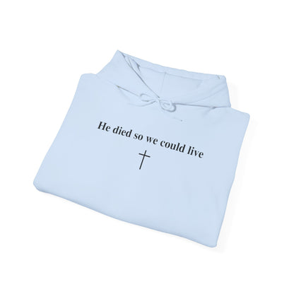 So We Could Live | Hoodie