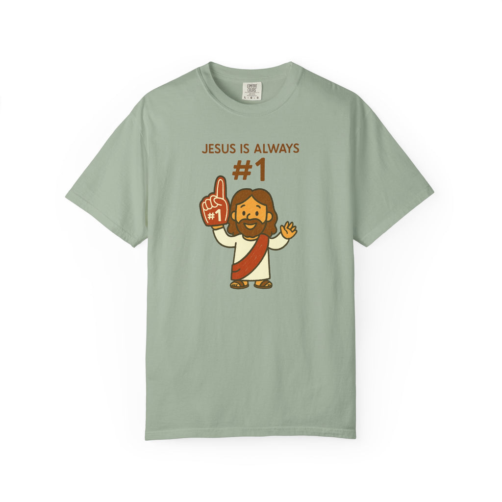 Jesus is Always #1 | Unisex Tee