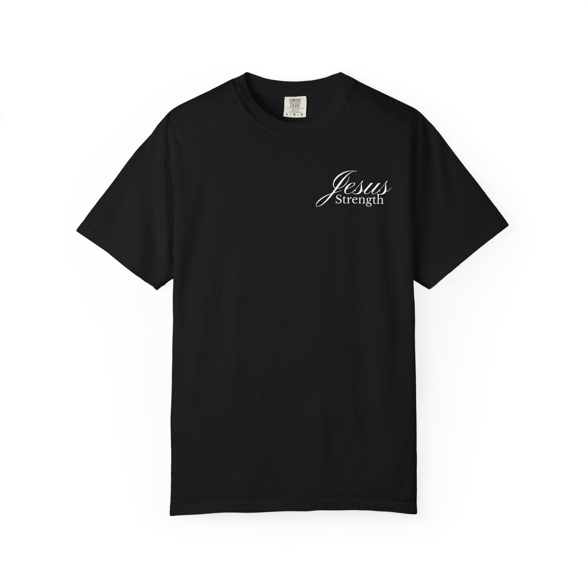 "Jesus Strength" Unisex Tee