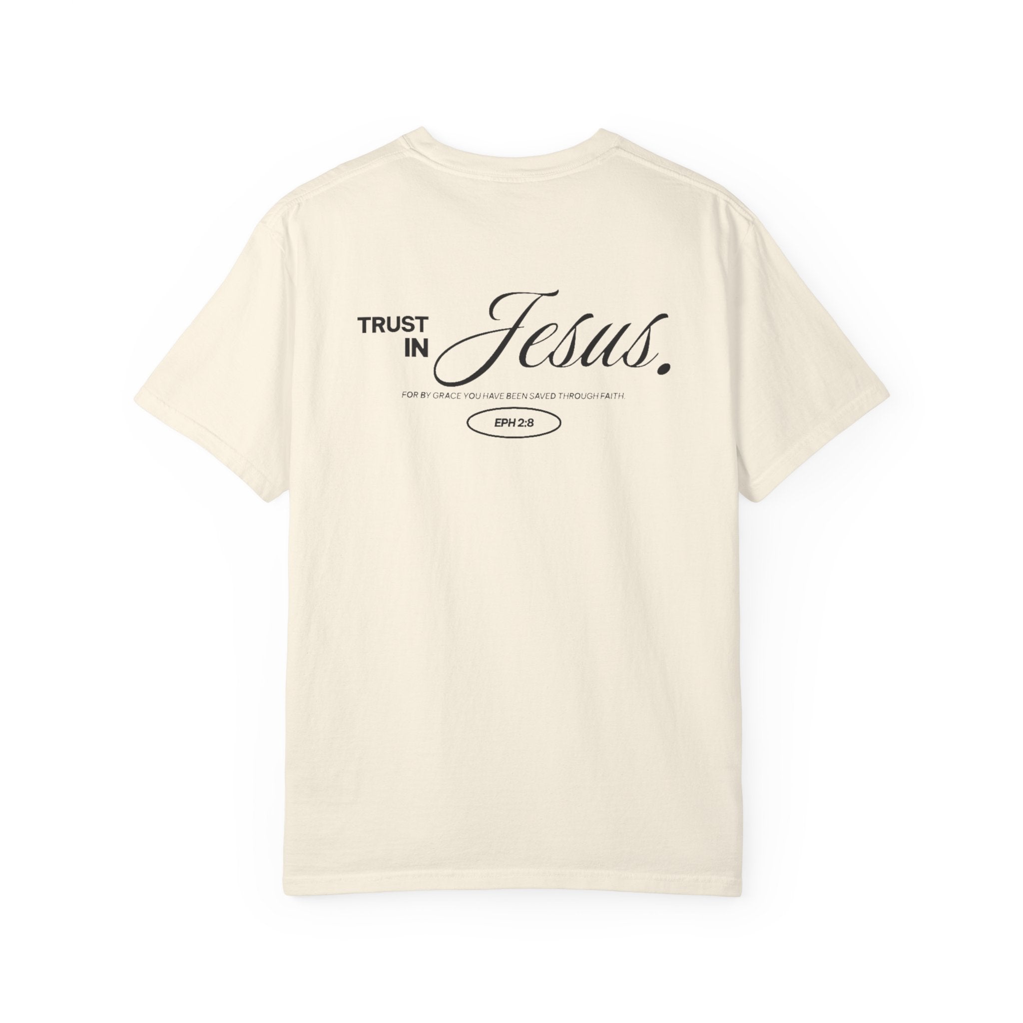 Trust in Jesus Tee