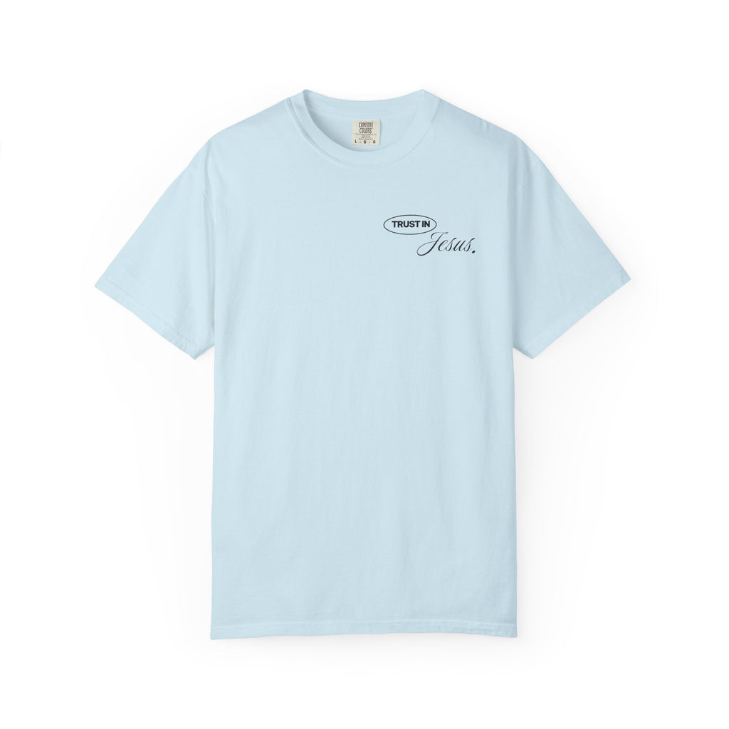 Trust in Jesus Tee