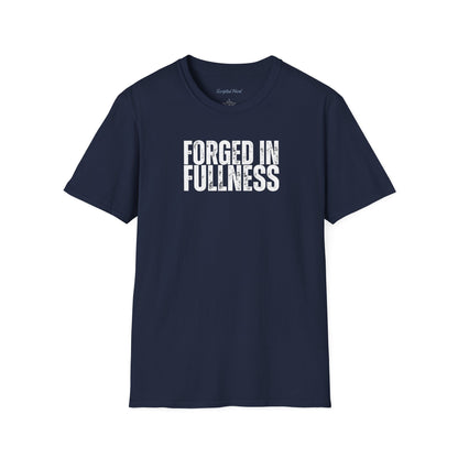 Forged In Fullness | Men's Tee
