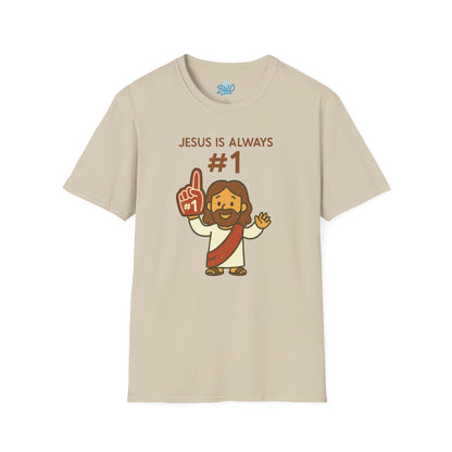 Jesus is Always #1 | Unisex Tee