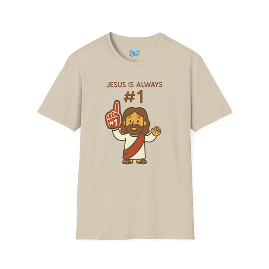 Jesus is Always #1 | Unisex Tee