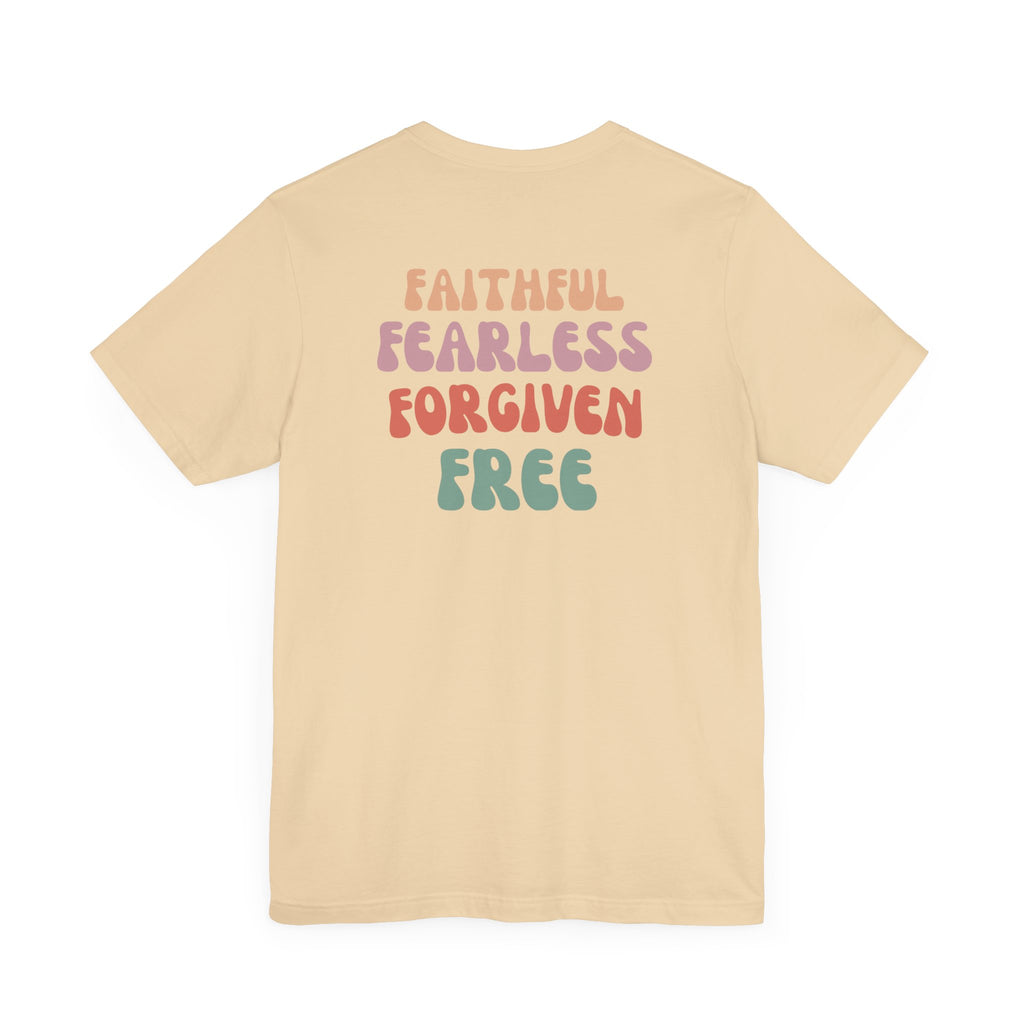 Women's Faithful, Fearless, Forgiven, Free Tee