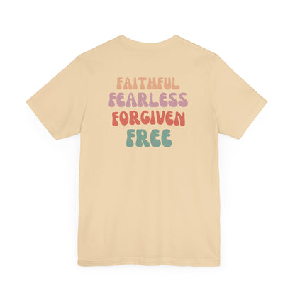 Women's Faithful, Fearless, Forgiven, Free Tee