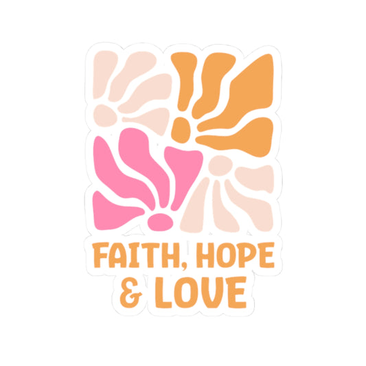 Faith Hope & Love Sticker