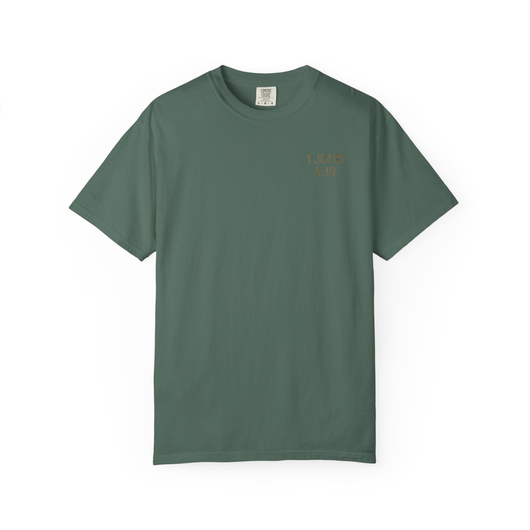 Men's "He love us" Tee | 1 John 4:19