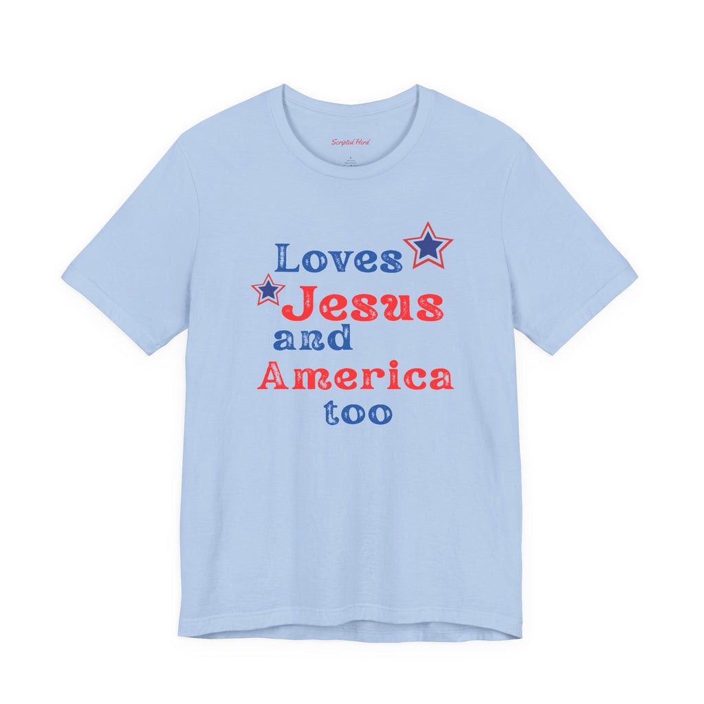 Loves Jesus & America too Women's Tee