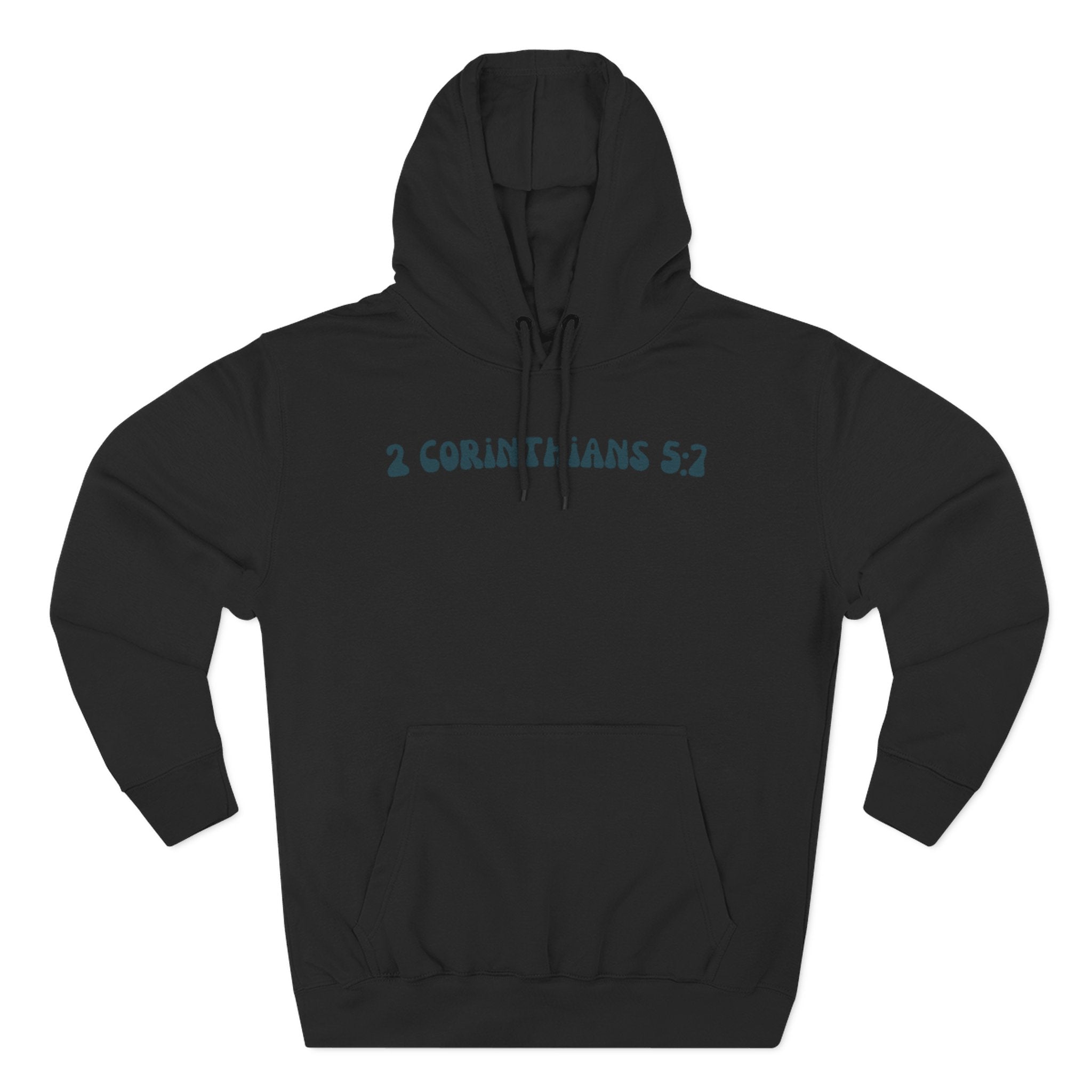 Unisex 2 Corinthians 5:7 Hoodie (Dark Colored)
