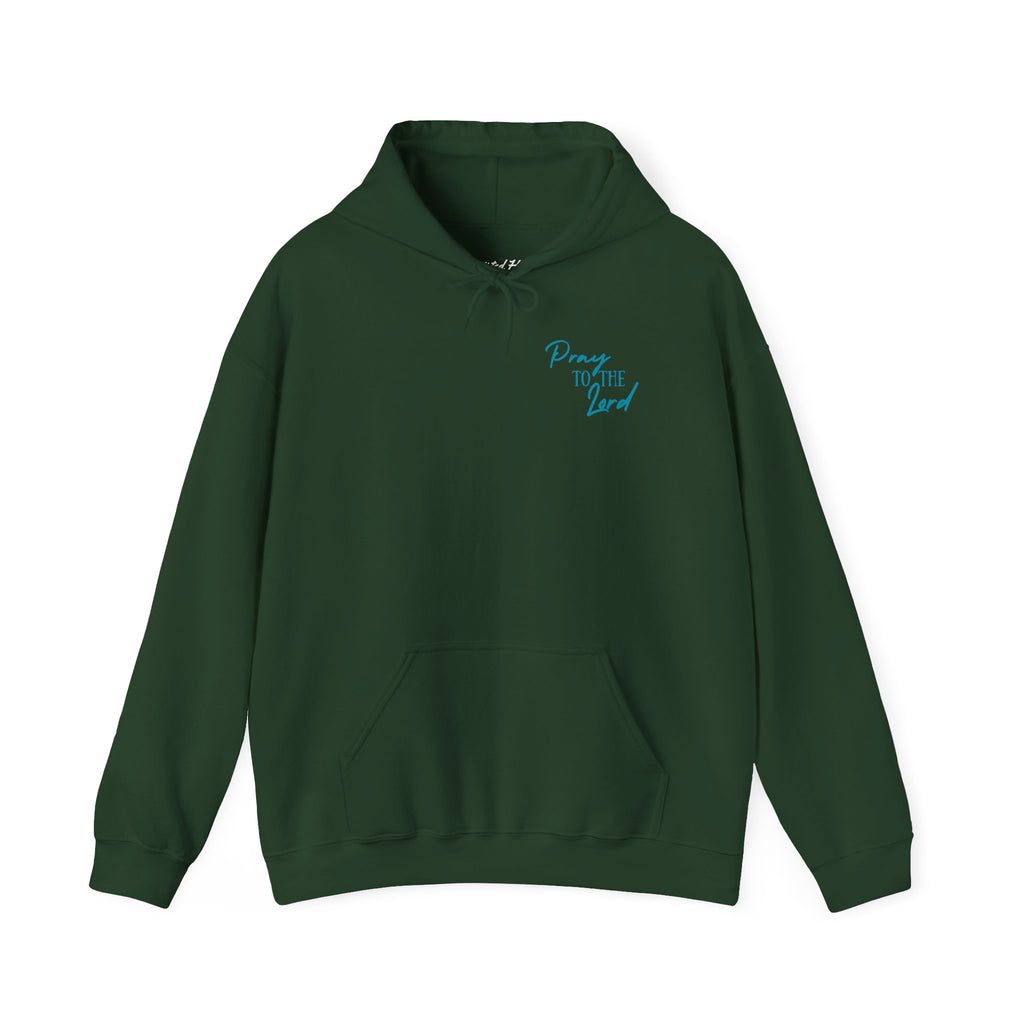 Pray to the Lord Unisex Hoodie