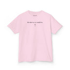So We Could Live | Kid's Tee