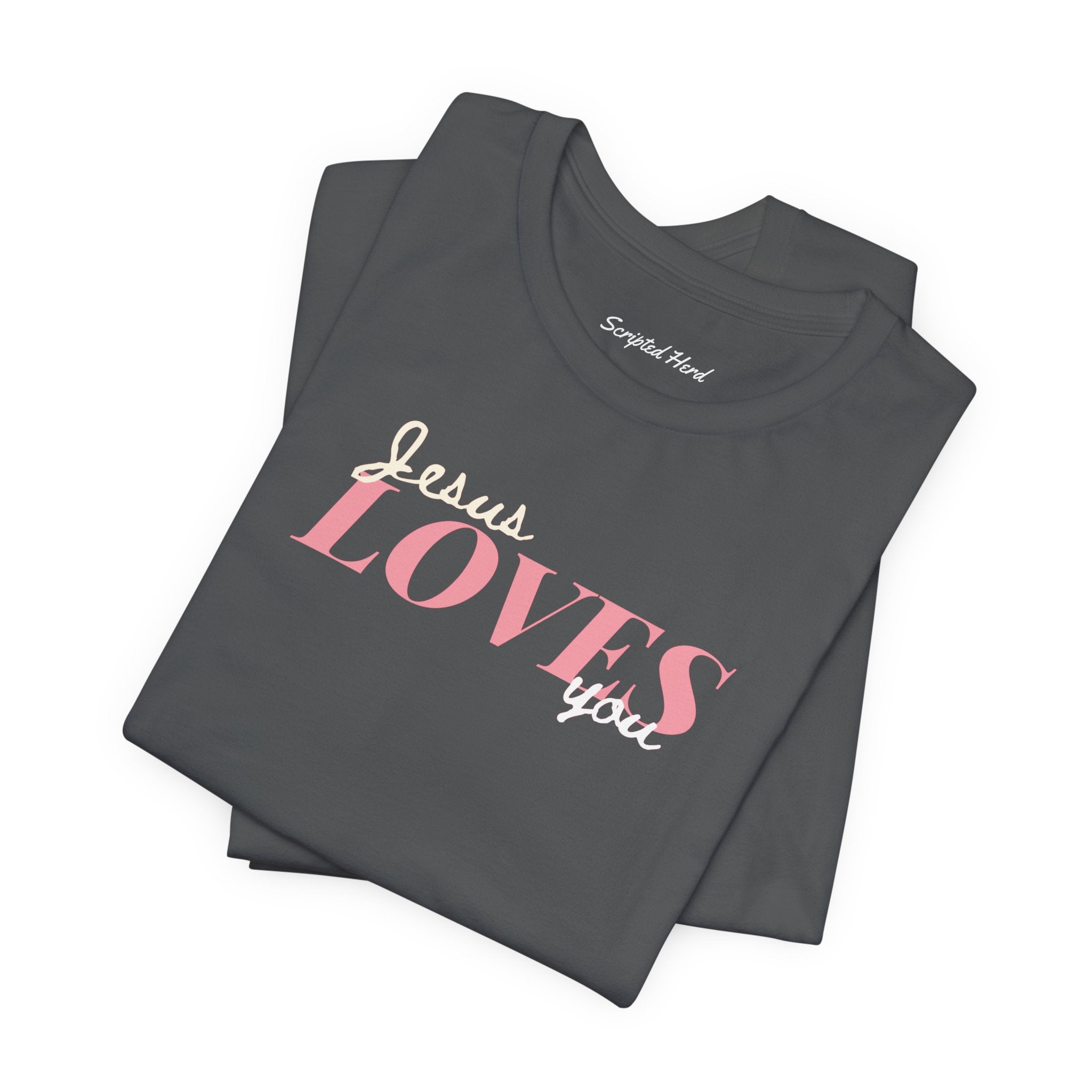 "Jesus Loves You" Women's Tee