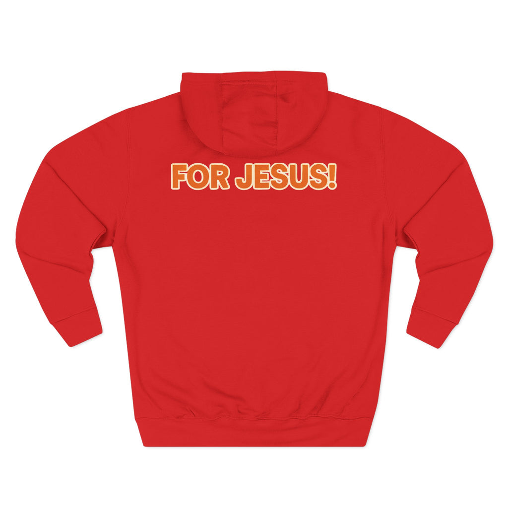For Jesus | Unisex Hoodie