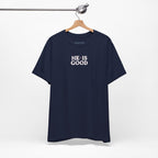 "He Is Good" Women's Tee