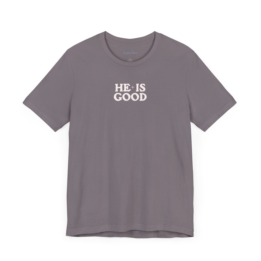 "He Is Good" Women's Tee