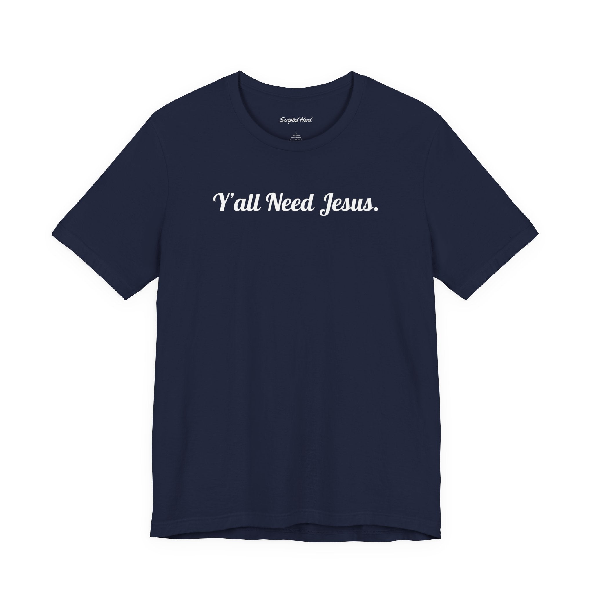 Y'all Need Jesus Women's Tee