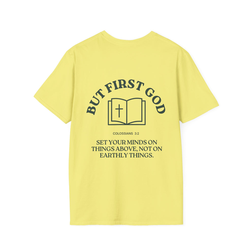"But First God" | Collisions 3:2 Unisex Tee