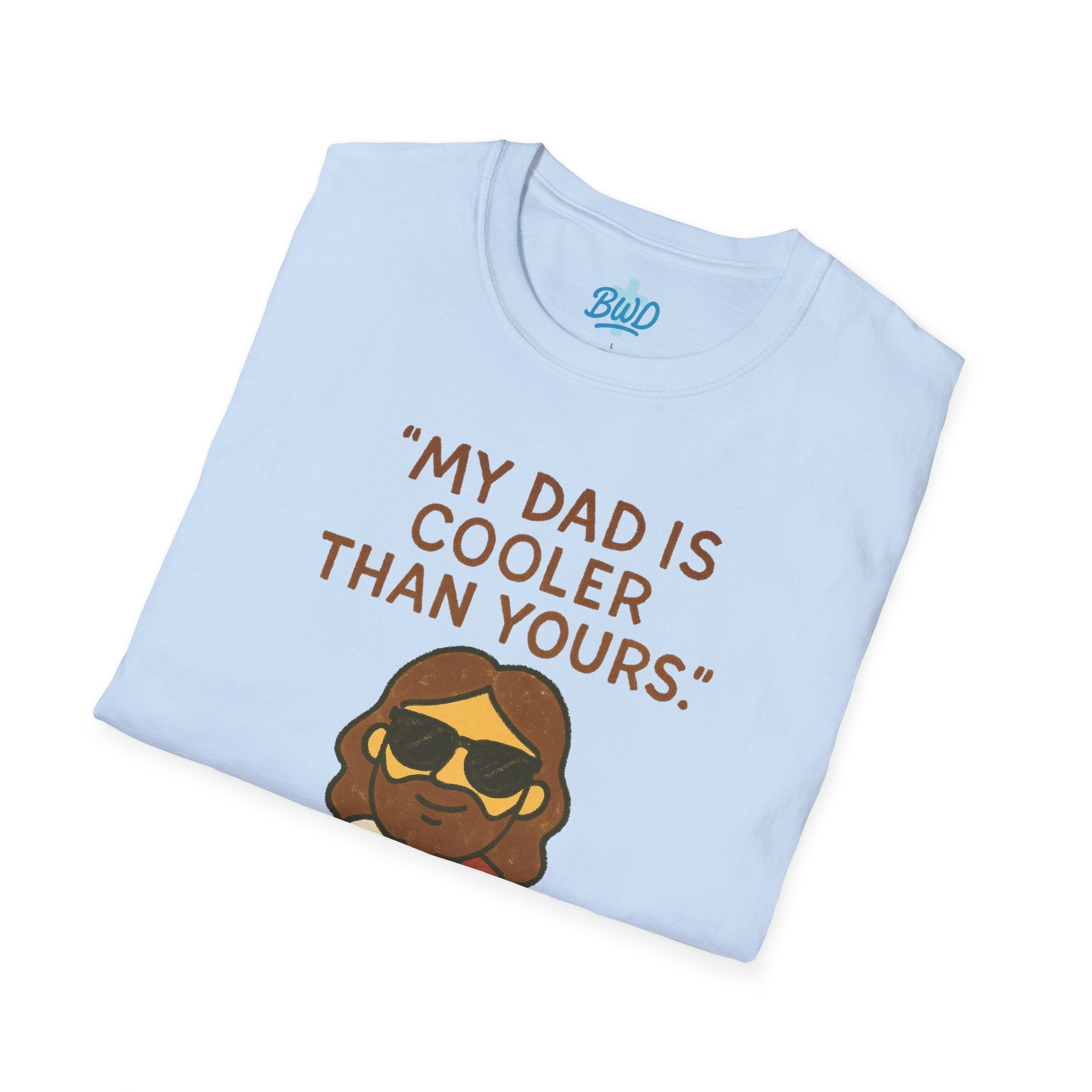 "Cooler Than Yours" Unisex Tee