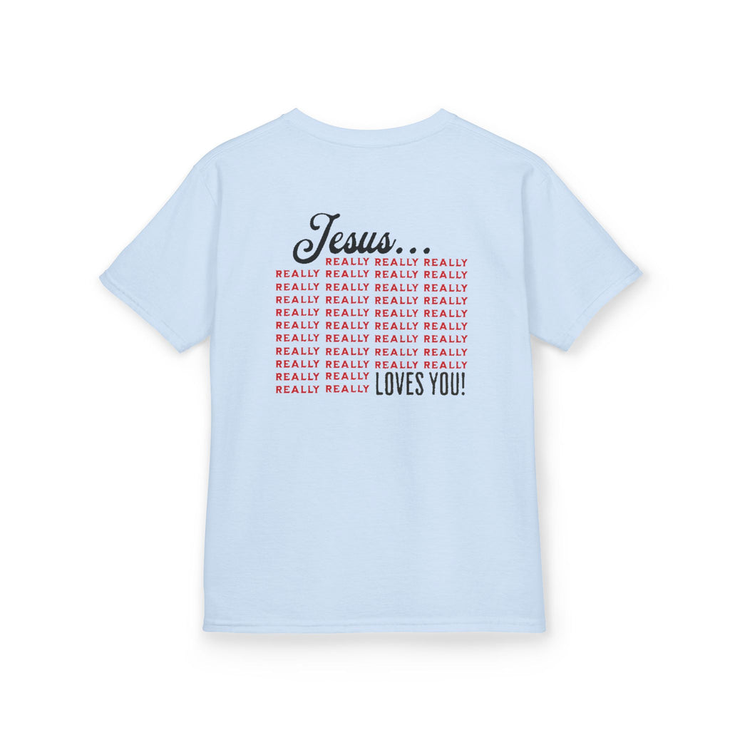 Jesus Really Loves You| Kid's Tee