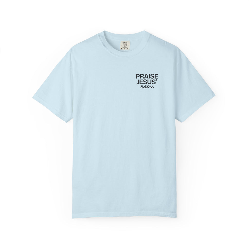 Praise Jesus' Name | Unisex T-Shirt