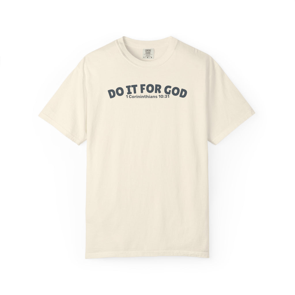 Do It for God Unisex Tee