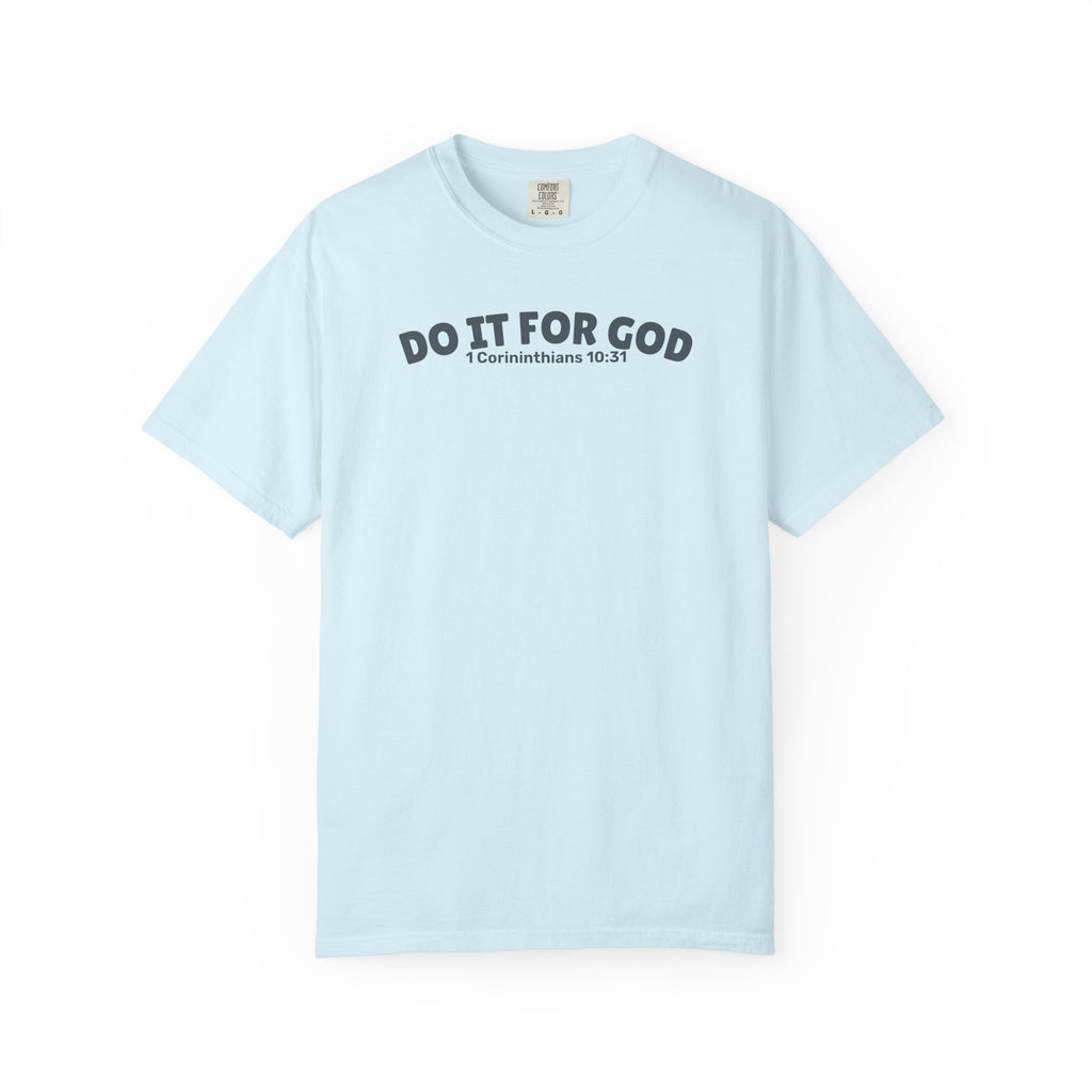 Do It for God Unisex Tee
