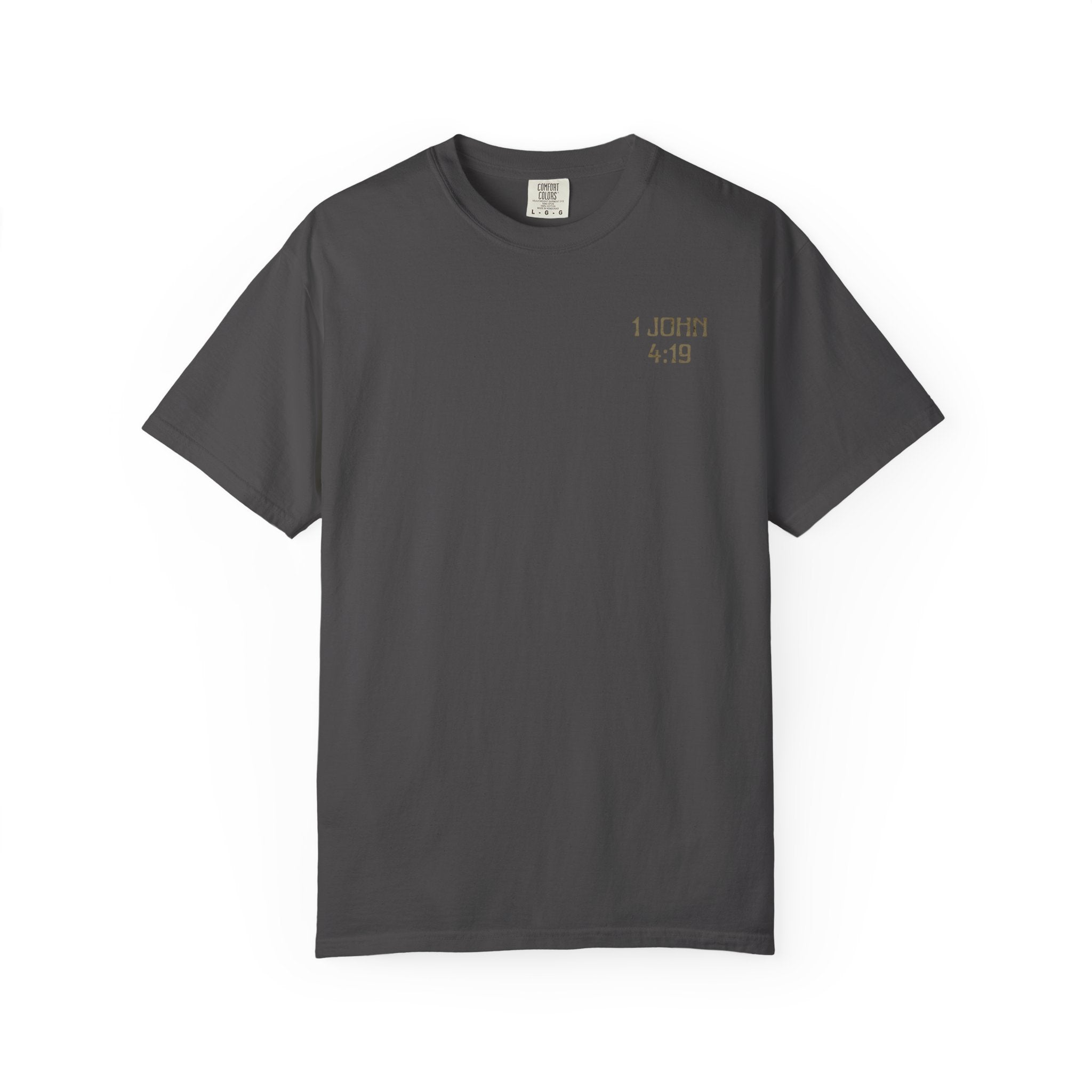 Men's "He love us" Tee | 1 John 4:19