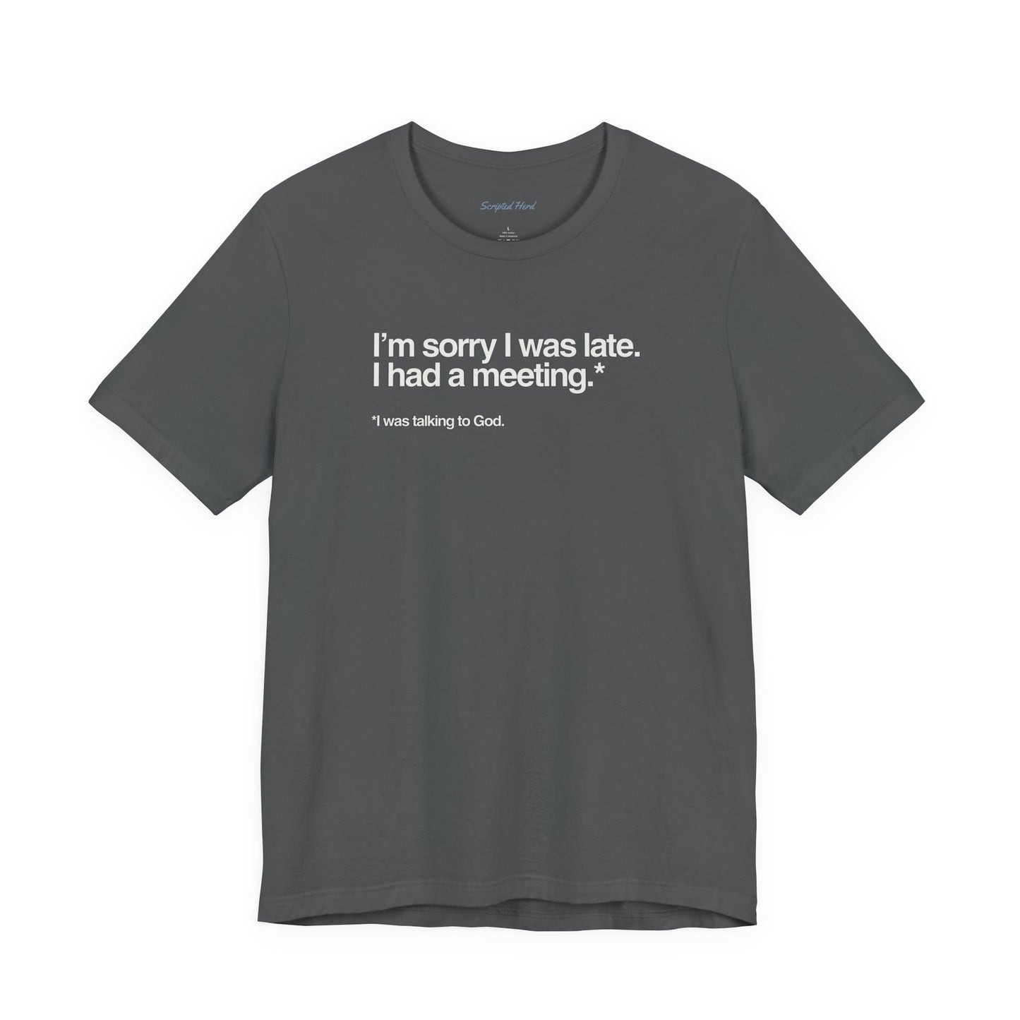 "I Was Talking to God" | Women's Tee