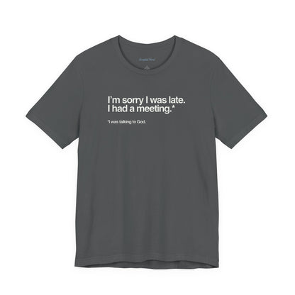 "I Was Talking to God" | Women's Tee